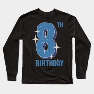 8th birthday for boys Long Sleeve T-Shirt